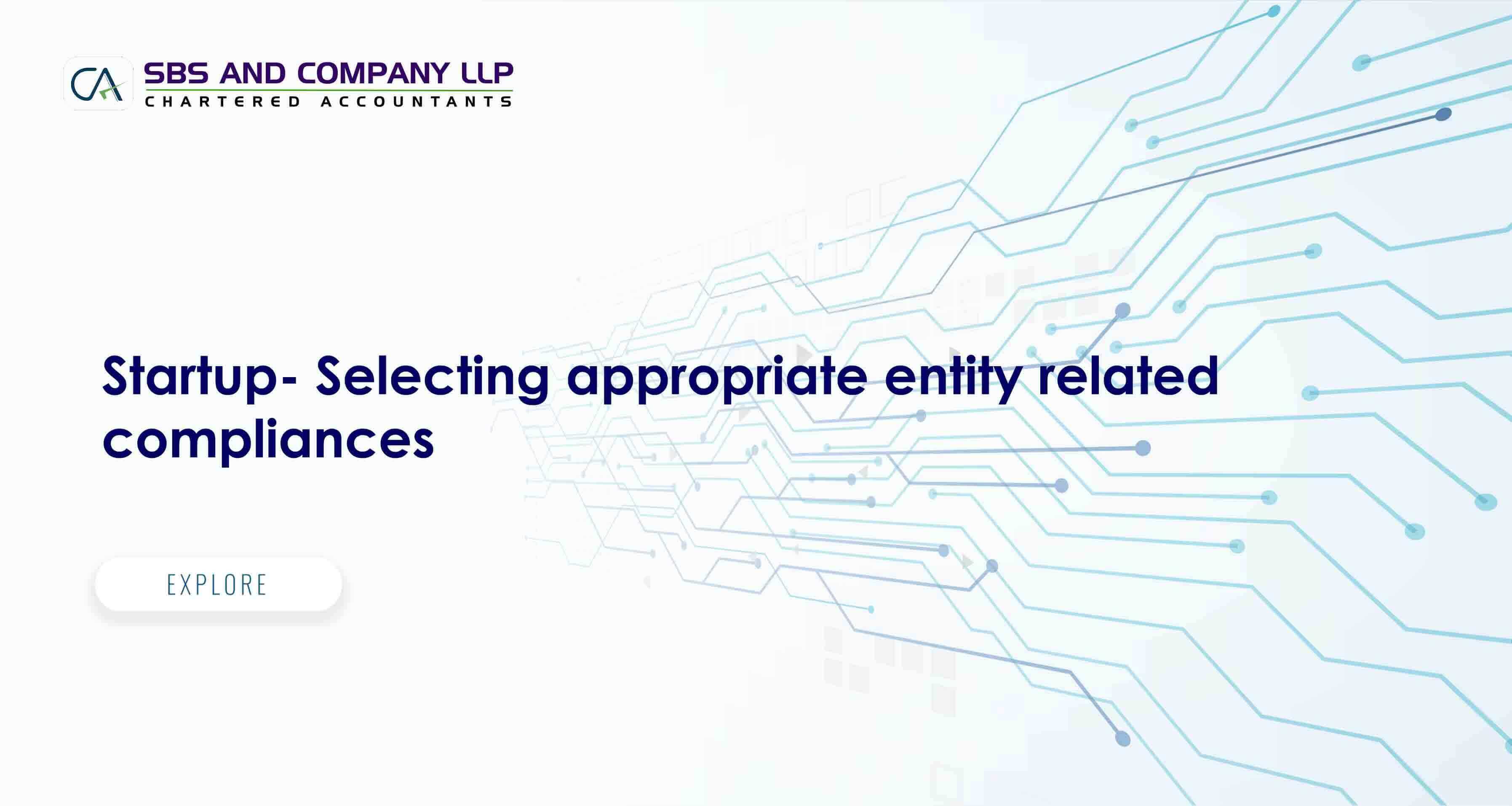 Startup- Selecting appropriate entity related compliances
