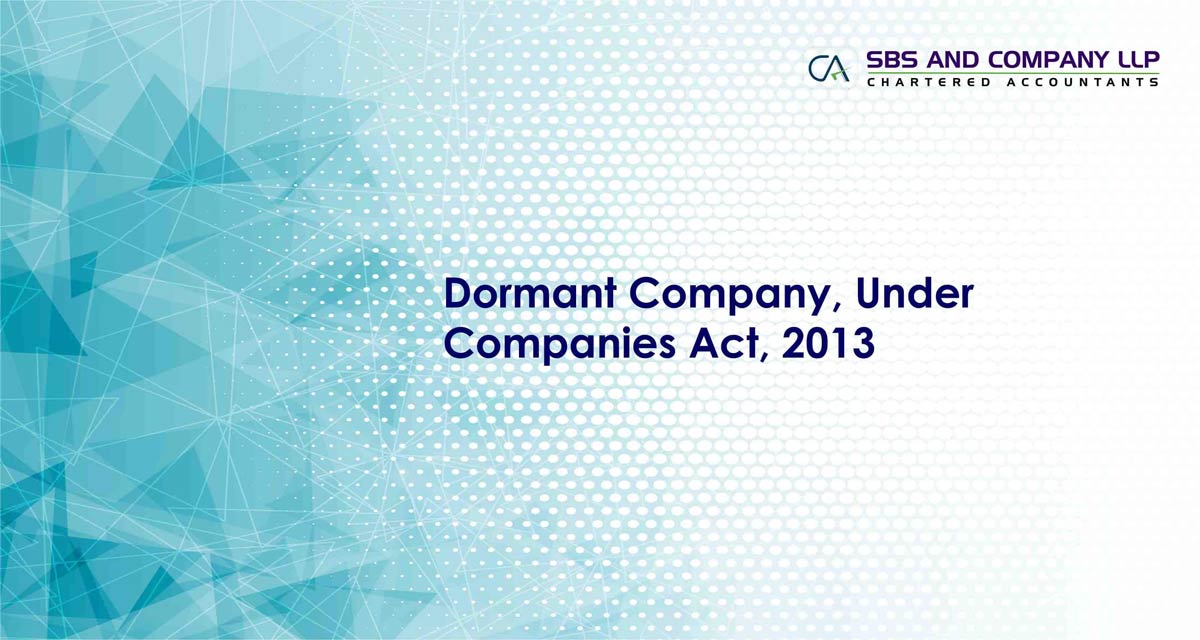 Dormant Company, Under Companies Act, 2013